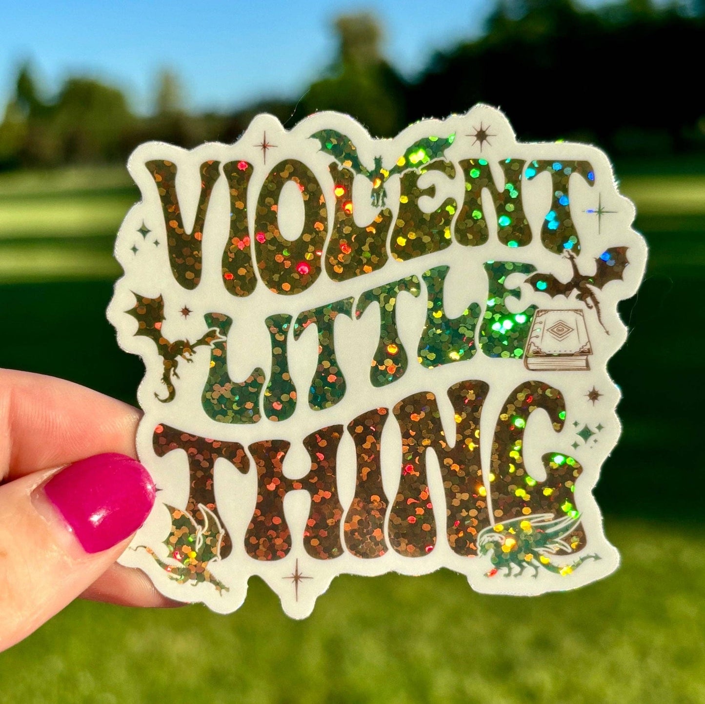 Awfullynerdy.co - Violent Little Thing Sparkle Sticker 3 Inches