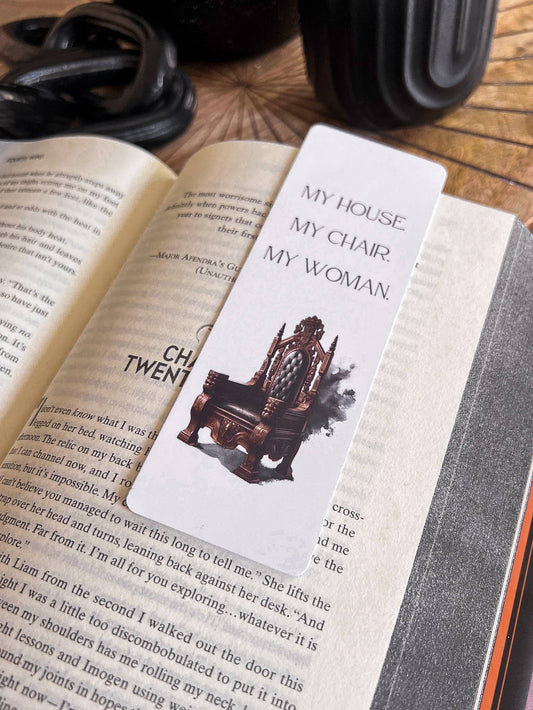 Iron Flame Throne Bookmark, My House My Chair My Woman: Throne / Laminated