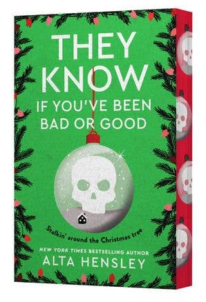 HarperCollins - They Know If You've Been Bad or Good: Alta Hensley