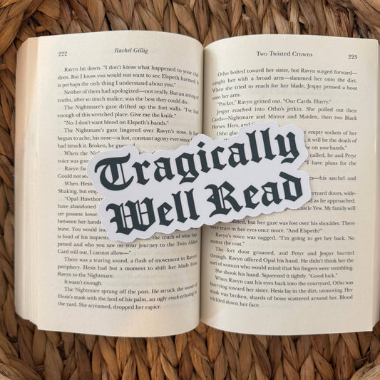 Gothic Tragically Well Read Bookmark | Handmade Gothic Die Cut Bookmark | Dark Bookish Gift