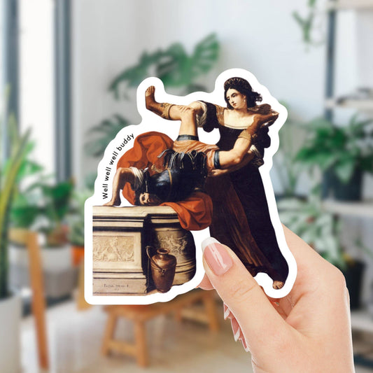 GetBullish - Well Well Well Buddy Timoclea Feminist Painting Sticker