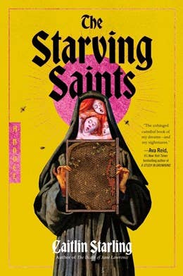 The Starving Saints paperback : Caitlin Starling