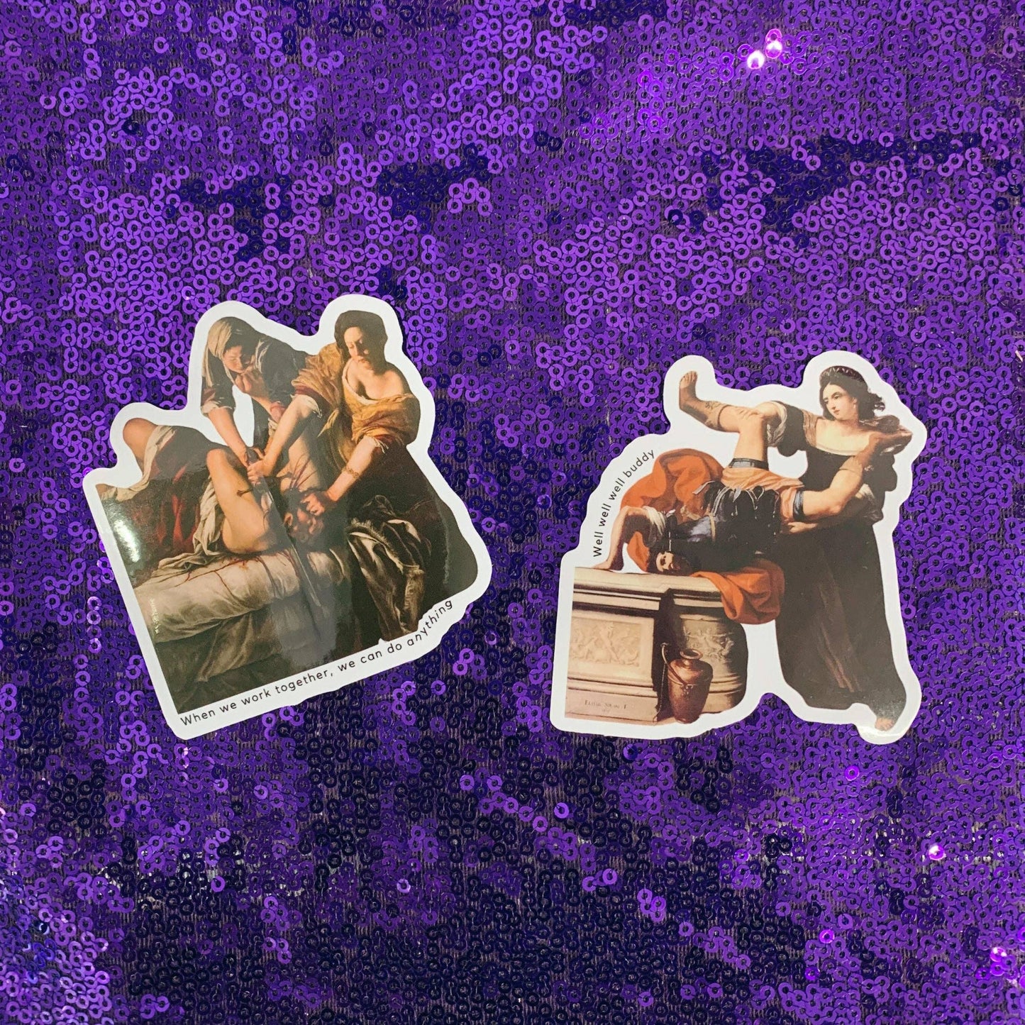 GetBullish - Well Well Well Buddy Timoclea Feminist Painting Sticker