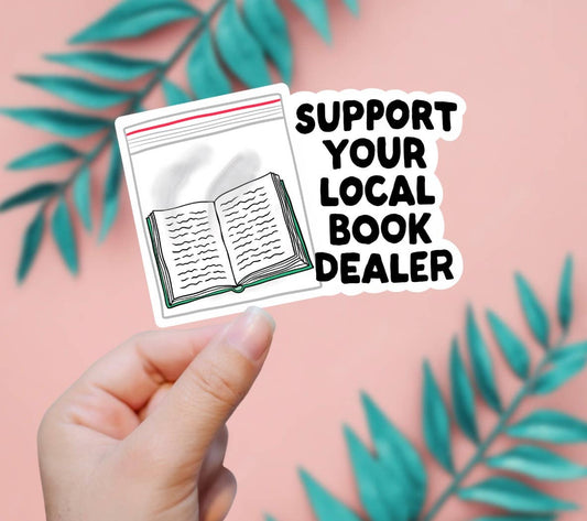 Support Your Local Book Dealer Sticker
