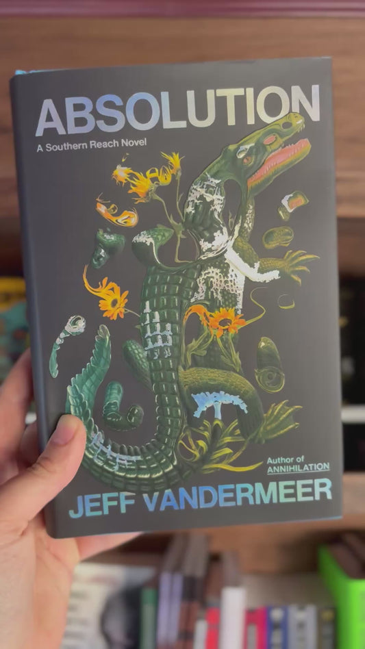 Absolution: A Southern Reach Novel by Jeff VanderMeer
